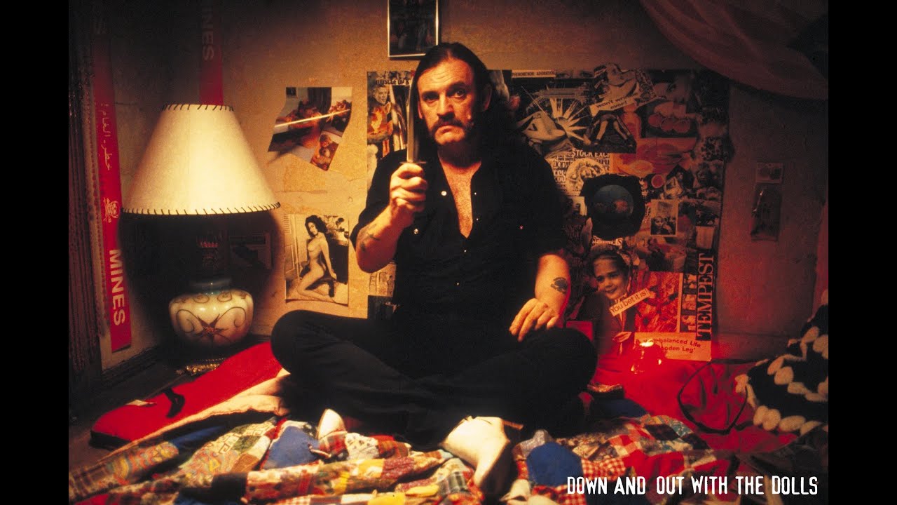 Lemmy's Greatest Cameo, You've Never Seen Down & Out With the Dolls