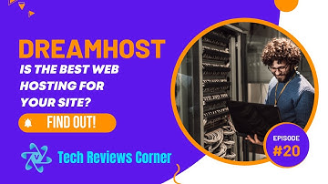 Is DreamHost the Best Web Hosting for Your Site? Find Out!