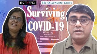 Survivors of Covid-19 Share Their Experience | My Quarantine Story Episode 9 I The Hauterfly