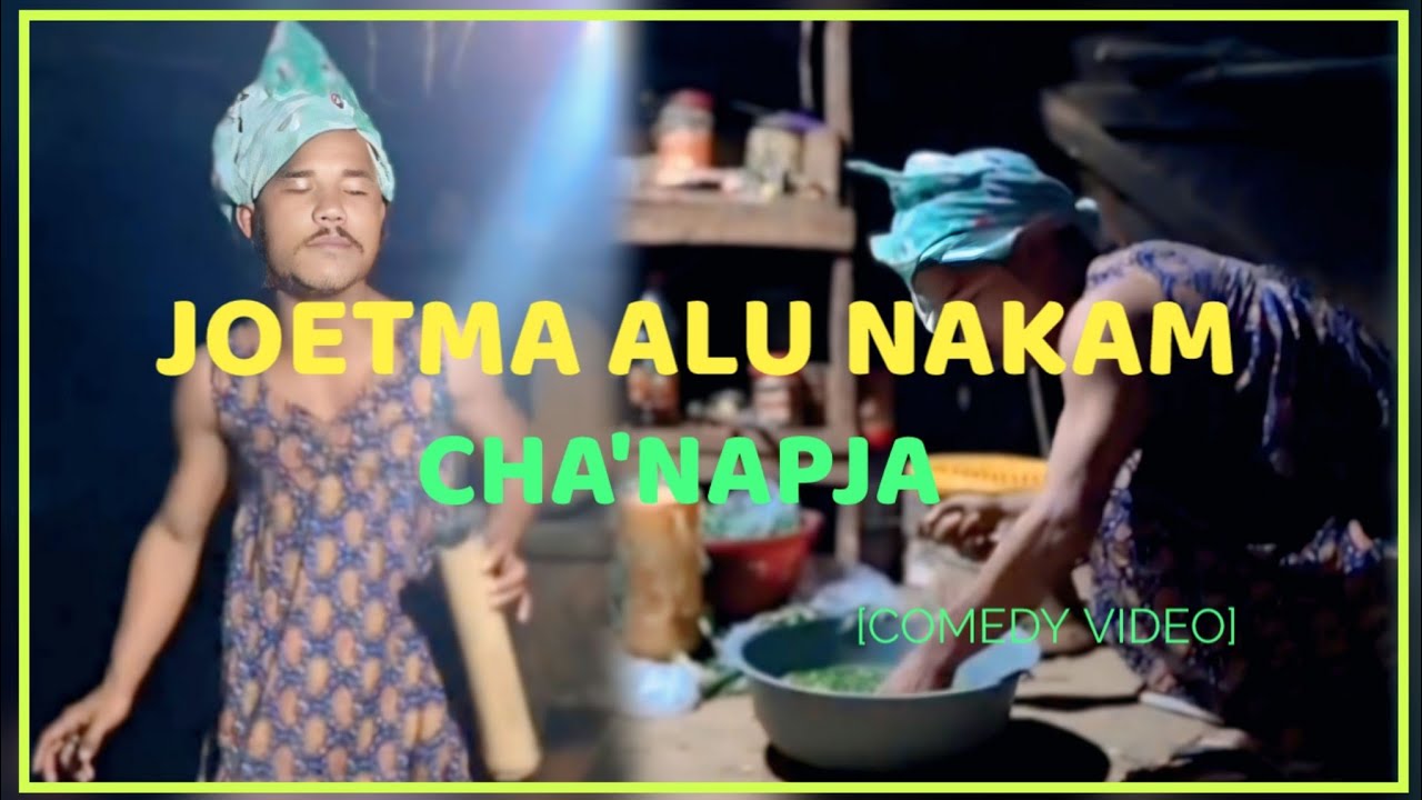 Joetma Alu Nakam Cha'napja||Comedy Video