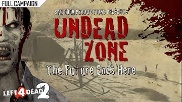 Left 4 Dead 2: Undead Zone · Rating ⭐⭐⭐⭐⭐ 4K 60ᶠᵖˢ