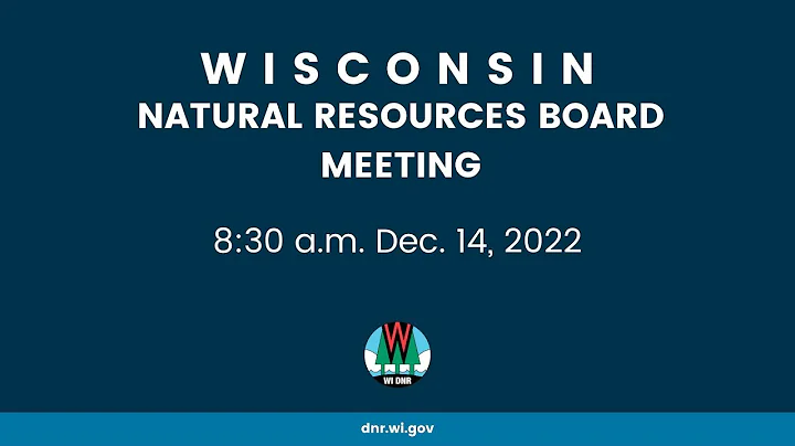 Natural Resources Board Meeting - Dec. 14, 2022 - DayDayNews