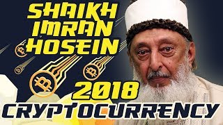 The Anti-Christ Dajjal & Cryptocurrency | Shaikh Imran Hosein | 2018 London UK