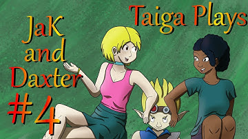 Taiga Plays Jak and Daxter | Part 4: Spiders and Snow