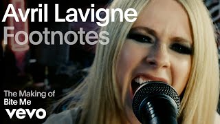 Avril Lavigne - The Making Of 'Bite Me' (Vevo Footnotes)