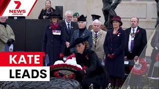 Princess Kate leads Armistice Day ceremonies | 7NEWS