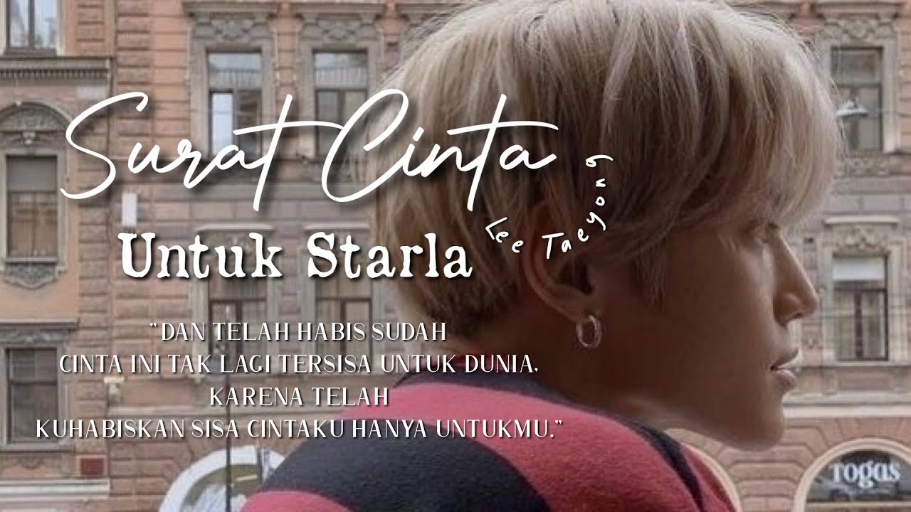 [FMV] Lee Taeyong - Surat Cinta Untuk Starla | 