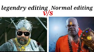 legendary editing vs normal editing