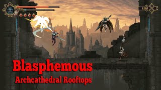 Blasphemous Archcathedral Rooftops