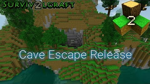 Cave Escape Preview | Survivalcraft 2