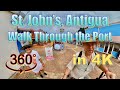 360° Walking in St.  John&#39;s, Antigua in 4K