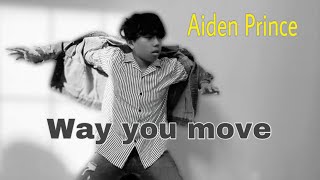 Aiden Prince - Way you move (Lyrics video)