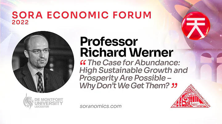 SORA Economic Forum 2022 keynote speaker Professor...