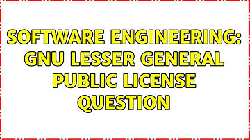 Software Engineering: gnu lesser general public license question