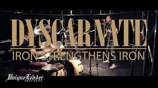 Dyscarnate - "Iron Strengthens Iron" (OFFICIAL VIDEO) chords