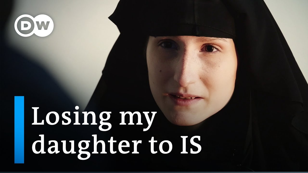 My daughter and the caliphate | DW Documentary