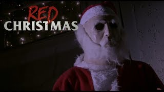 Red Christmas [Full Feature Film]