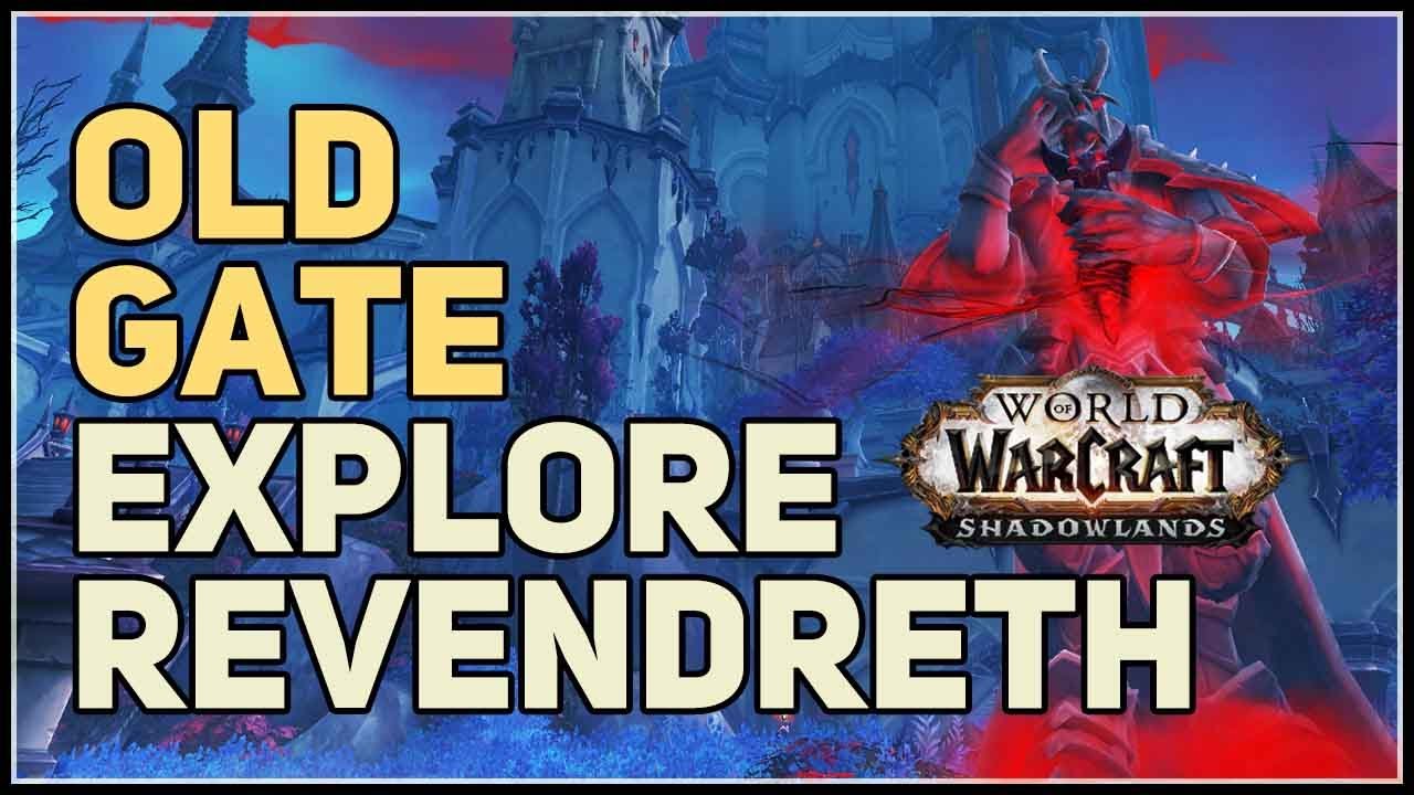 Old Gate Location WoW Explore Revendreth YouTube