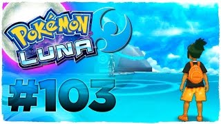 POKEMON LUNA - EPISODIO 103 | ¡TILO ME DESAFÍA EN LA LIGA POKÉMON! | GUÍA EN ESPAÑOL