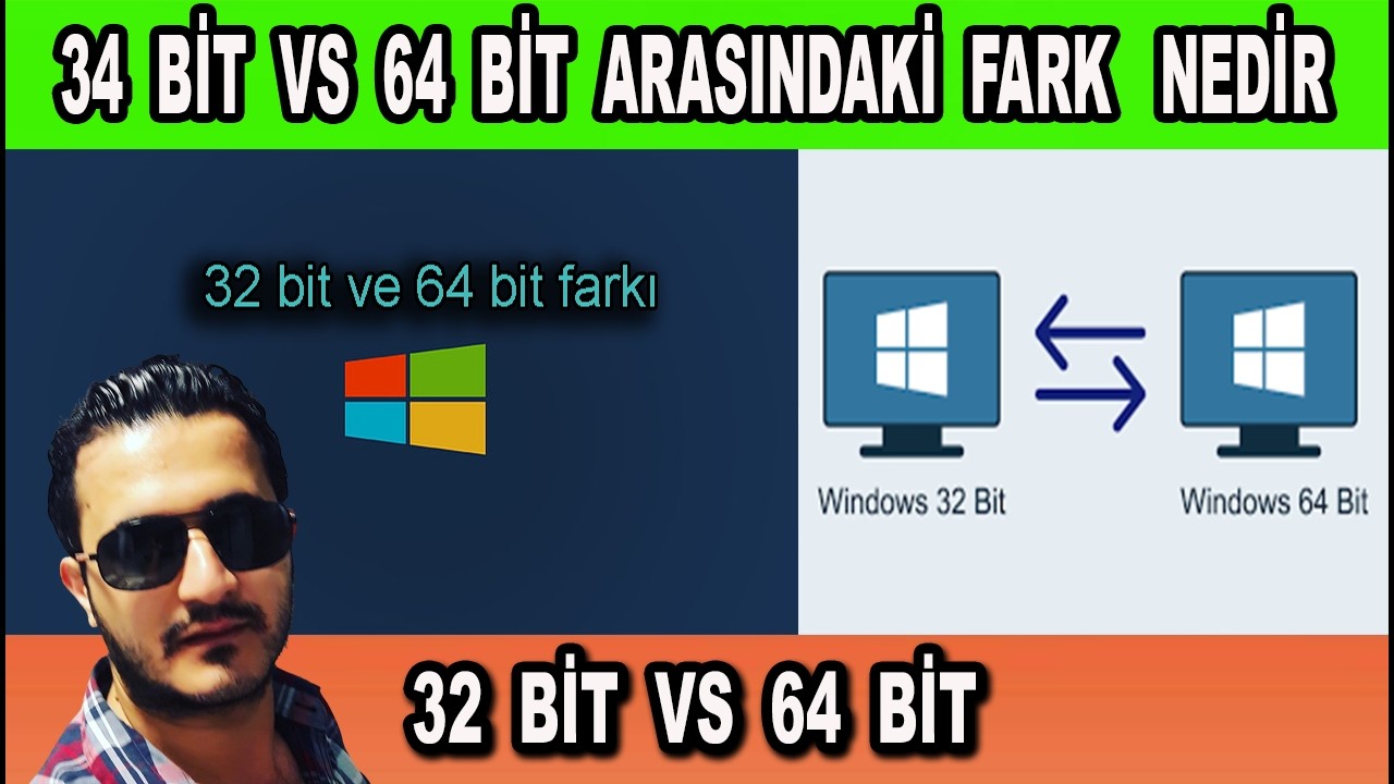 32 Bit 64 Bit Windows Farkı Nedir ? - YouTube