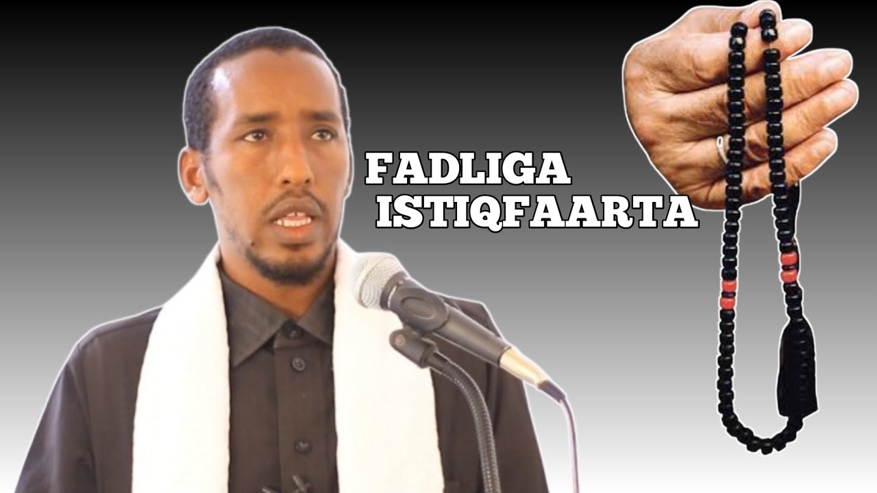 FADLIGA ISTIQFAARTA || SH ABDISALAAN ISMAIL | MASJID XAAJI CALI BIIXI GAALKACYO