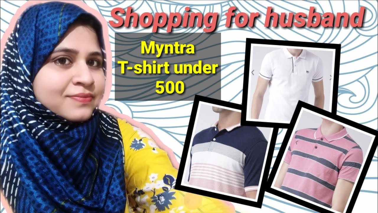 Shopping for husband. Myntra mens tshirt haul under 500.Myntra