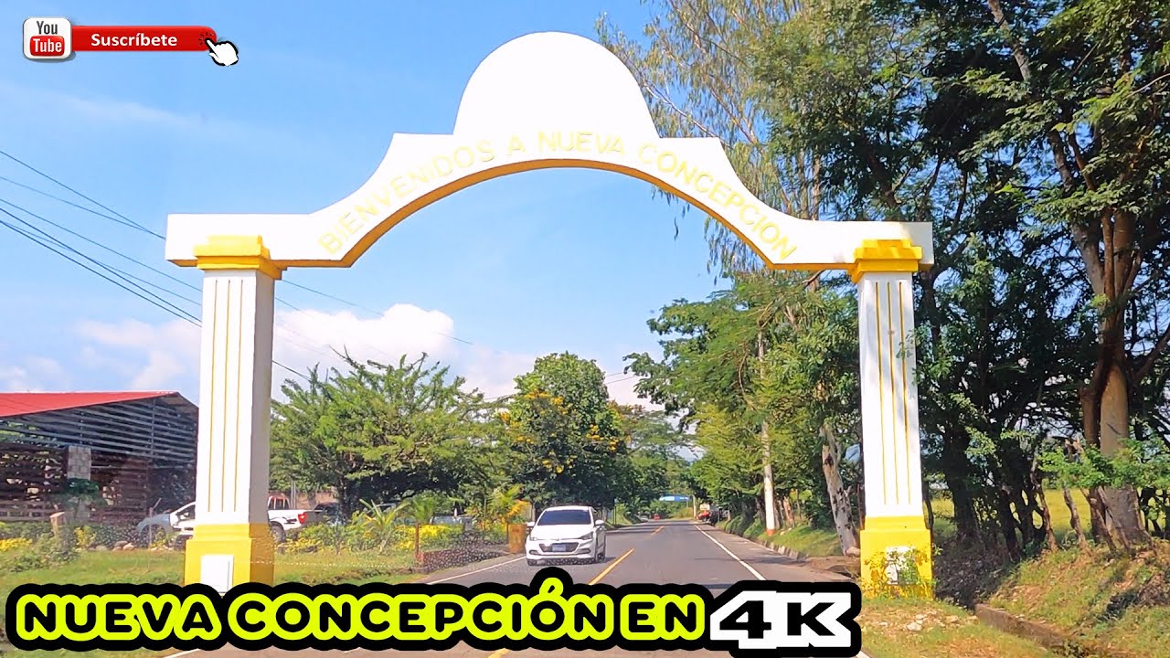 RECORRIDO POR NUEVA CONCEPCIÓN CHALATENANGO EN 4K