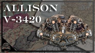 The Forgotten Giant: A Deep Dive into the Allison V3420 Engine