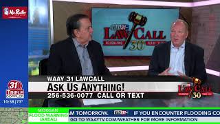 WAAY 31 LawCall 8-9-26 - Ask Us Anything!