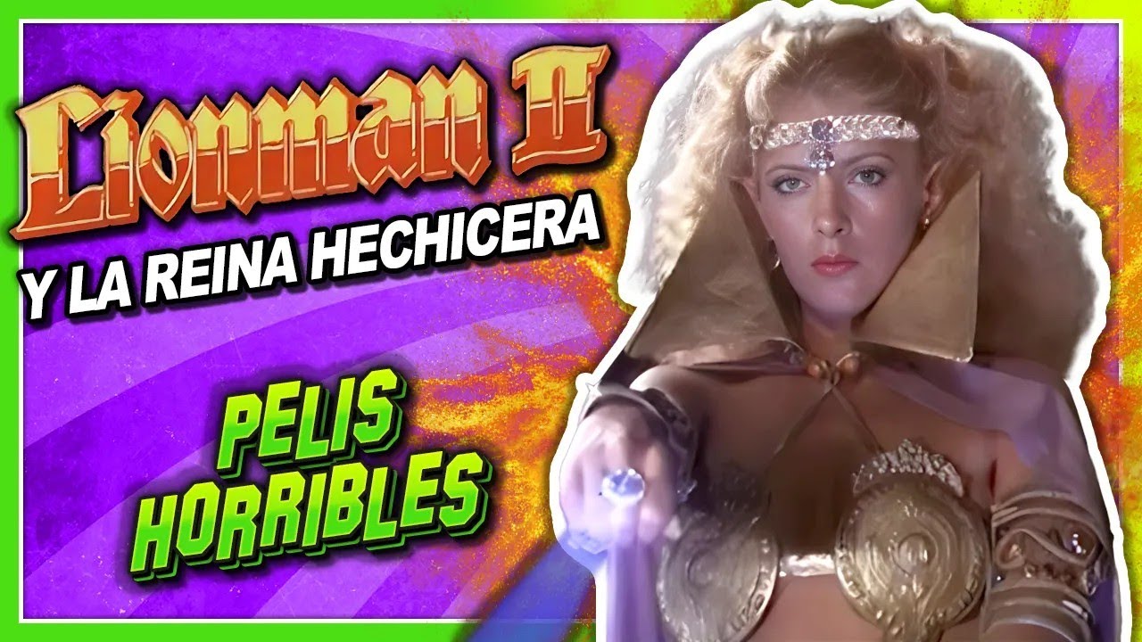 Películas HORRIBLES Que NO CONOCES: EL HOMBRE LEÓN 2, LA REINA BRUJA (Lion Man 2)