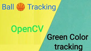 Ball tracking using OpenCV python