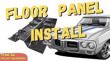 Floor pan installation on 1969 Firebird convertible