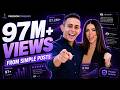 We Get 97 Million Views a Month! This is the Exact System