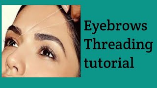 Eyebrows threading tutorial #eyebrows #trending #eyebrows threading forthe frist time