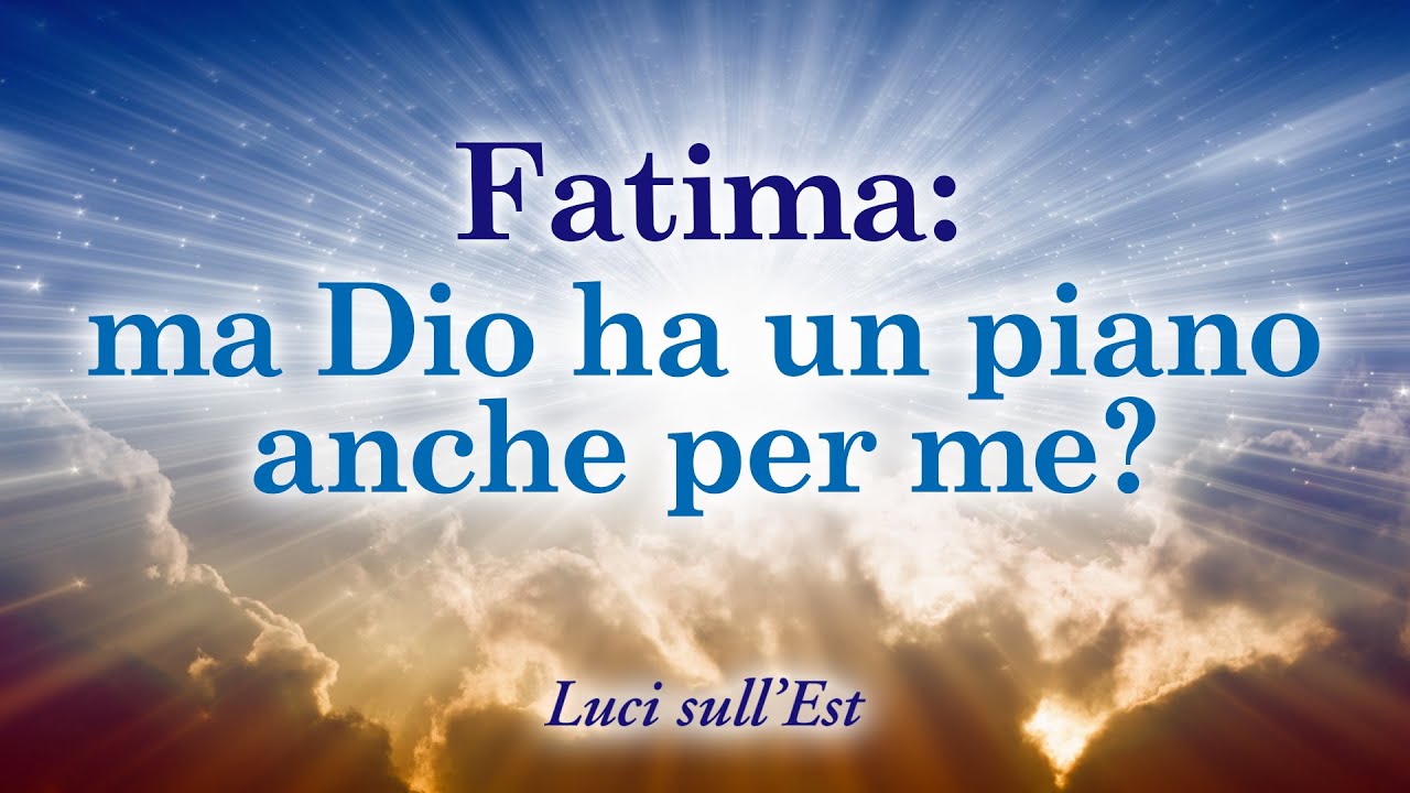 Fatima: Ma Dio ha un piano anche per me? - YouTube