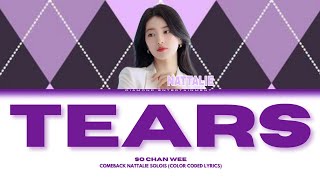 【SPECIAL COMEBACK】SO CHAN WEE - 'TEARS' - by NATTALIE SOLOIS DIAMOND ENTERTAINMENT