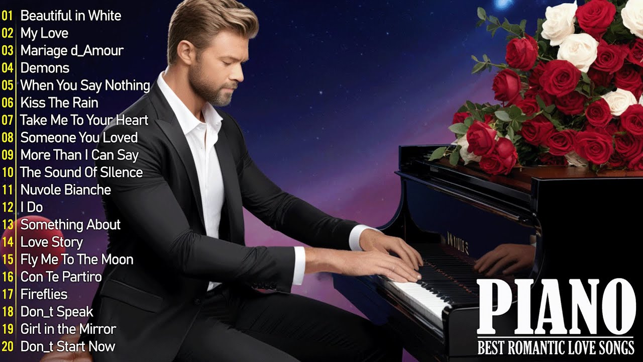 200 Most Famous Beautiful Piano Melodies - Great Relaxing Piano Instrumental Love Songs Playlist