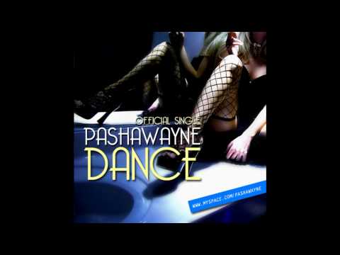 Crazzzzzy Sound!!! PASHA WAYNE-Dance