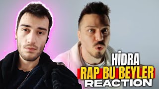 FLOW BU RAP BU! HİPNEZİ ''HİDRA - RAP BU BEYLER'' REACTİON