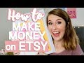 How to Start an Etsy Shop & Make Your First Sale