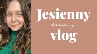 JESIENNY VLOG 🍂🍁