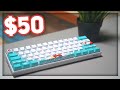 Upgrading a $50 Keyboard