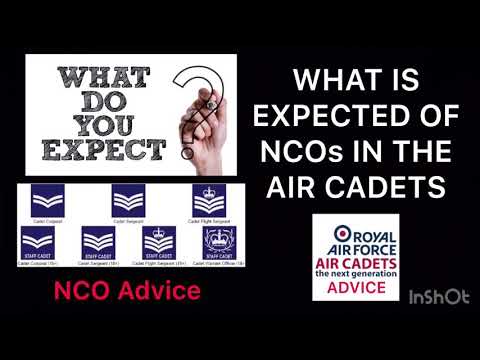 EXPECTATIONS OF NCOs IN THE AIR CADETS | NCO ADVICE | AIR CADET ADVICE