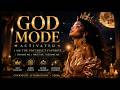 ✨ GOD MODE ✨ Intense God Mode Affirmations | Reality Bends To Your Will