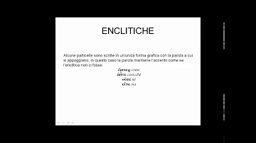 Come riconoscere le Enclitiche?