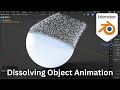 Making an Object Dissolving animation in Blender | Blender tutorial (Part 1)