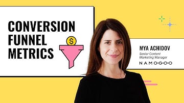 5 Important Conversion Funnel Metrics I Namogoo