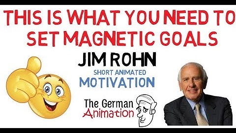 Jim Rohn Goal Setting - The Simplest Formula for Goal setting (ii)