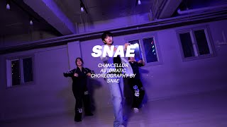 CHANCELLOR - AUTOMATICㅣCHOREOGRAPHY - SNAE ㅣ CHOREO CLASS [대구댄스학원]