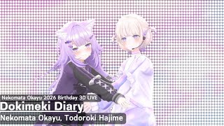 Nekomata Okayu, Todoroki Hajime ♬ドキメキダイアリー (Dokimeki Diary) - asmi @猫又おかゆ生誕祭2026